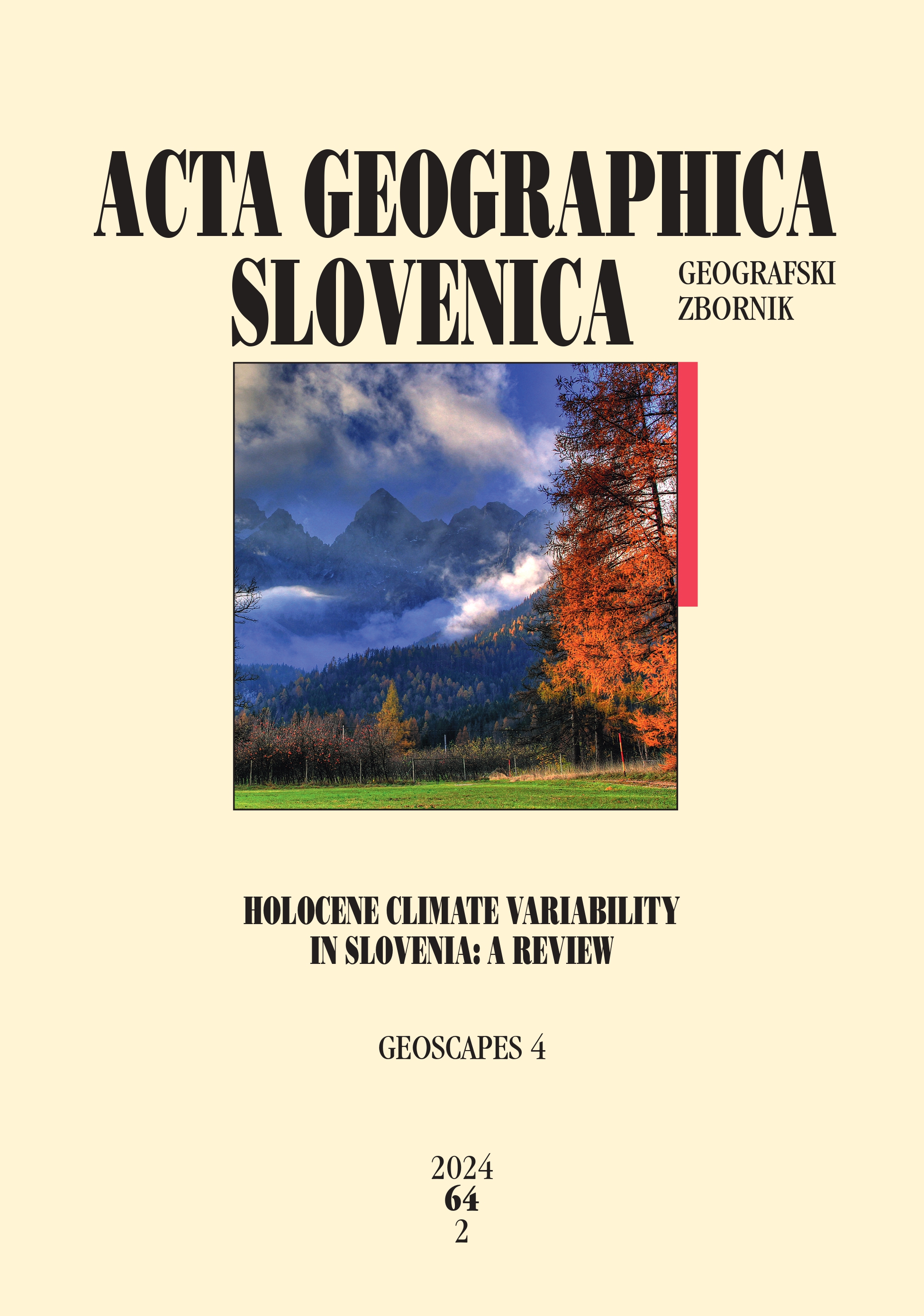 					View Vol. 64 No. 2 (2024): Geoscapes 4: Holocene climate variability in Slovenia: A review
				