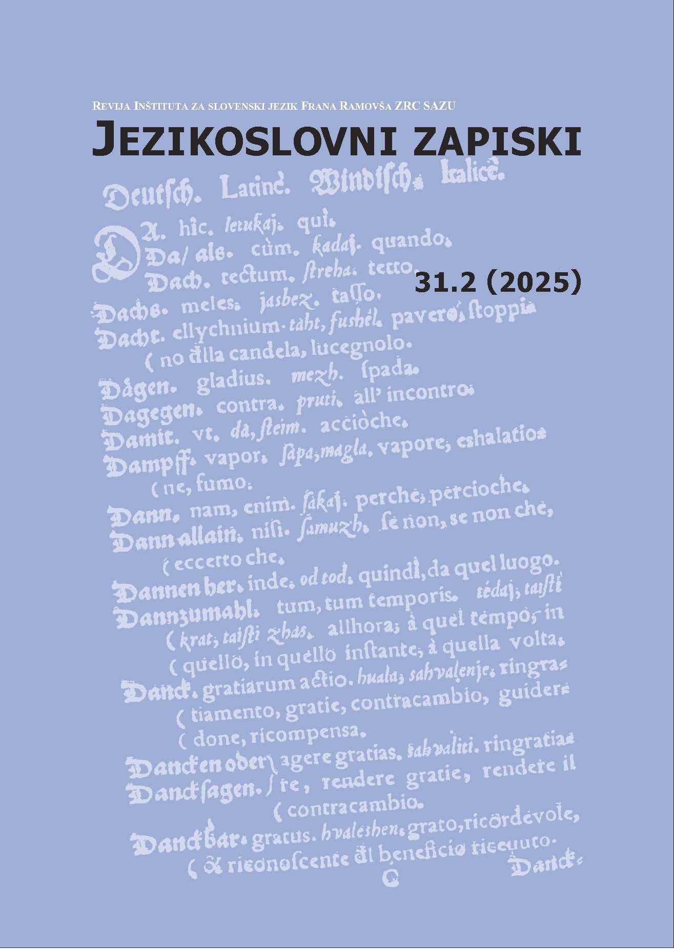 					View Vol. 31 No. 2 (2025): Jezikoslovni zapiski
				