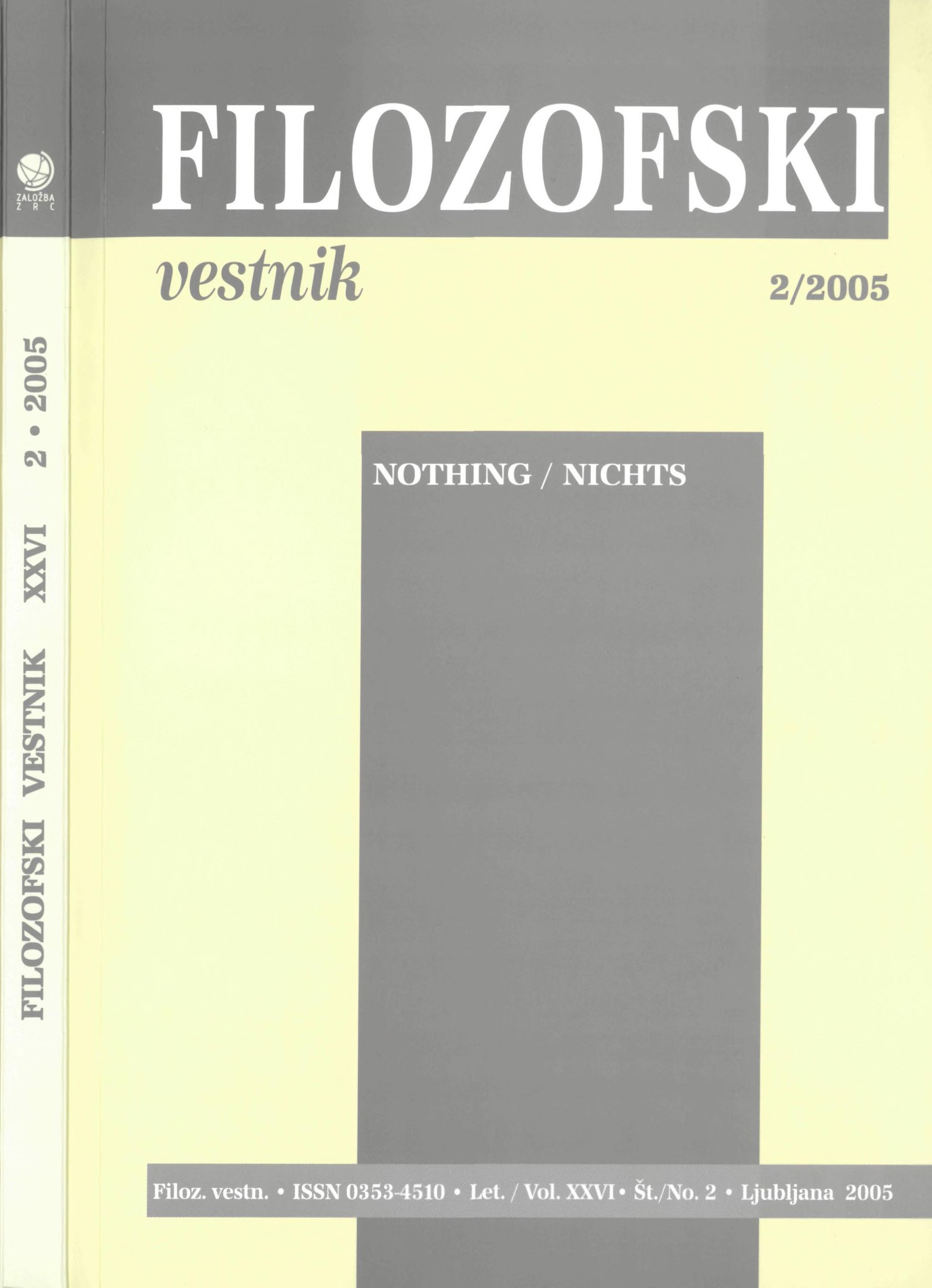					View Vol. 26 No. 2 (2005): Nothing / Nichts
				