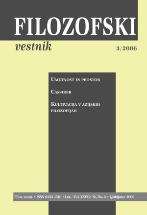 					Poglej Letn. 27 Št. 3 (2006): Umetnost in prostor, Cassirer, Kultivacija v azijskih filozofijah
				