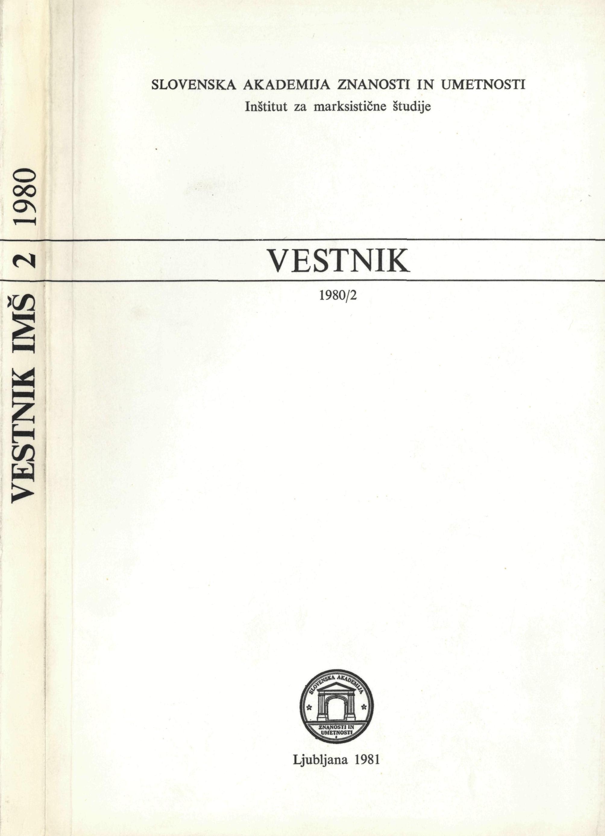 					View Vol. 1 No. 2 (1980): Vestnik Inštituta za marksistične študije ZRC SAZU
				