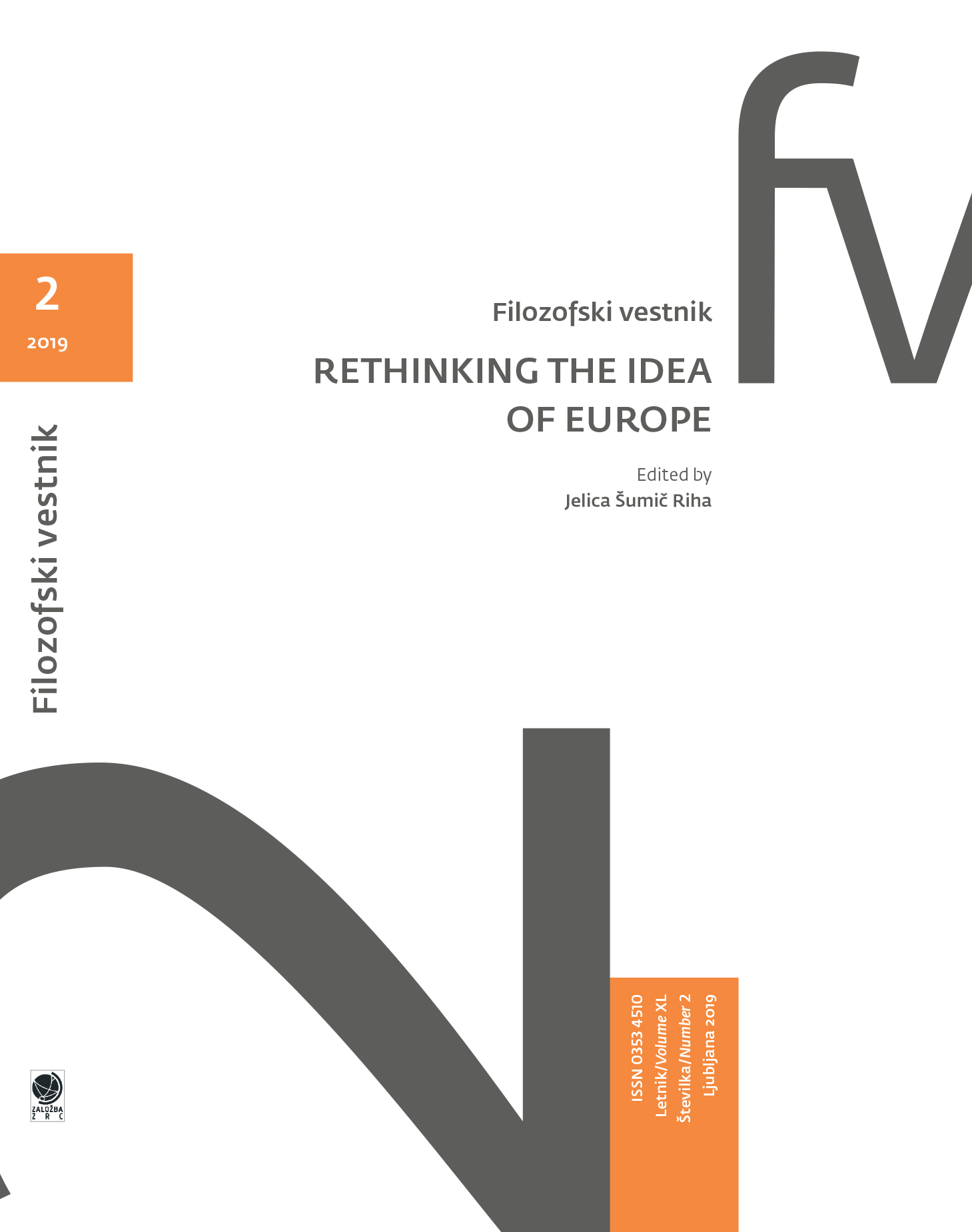 					View Vol. 40 No. 2 (2019): Rethinking the Idea of Europe
				