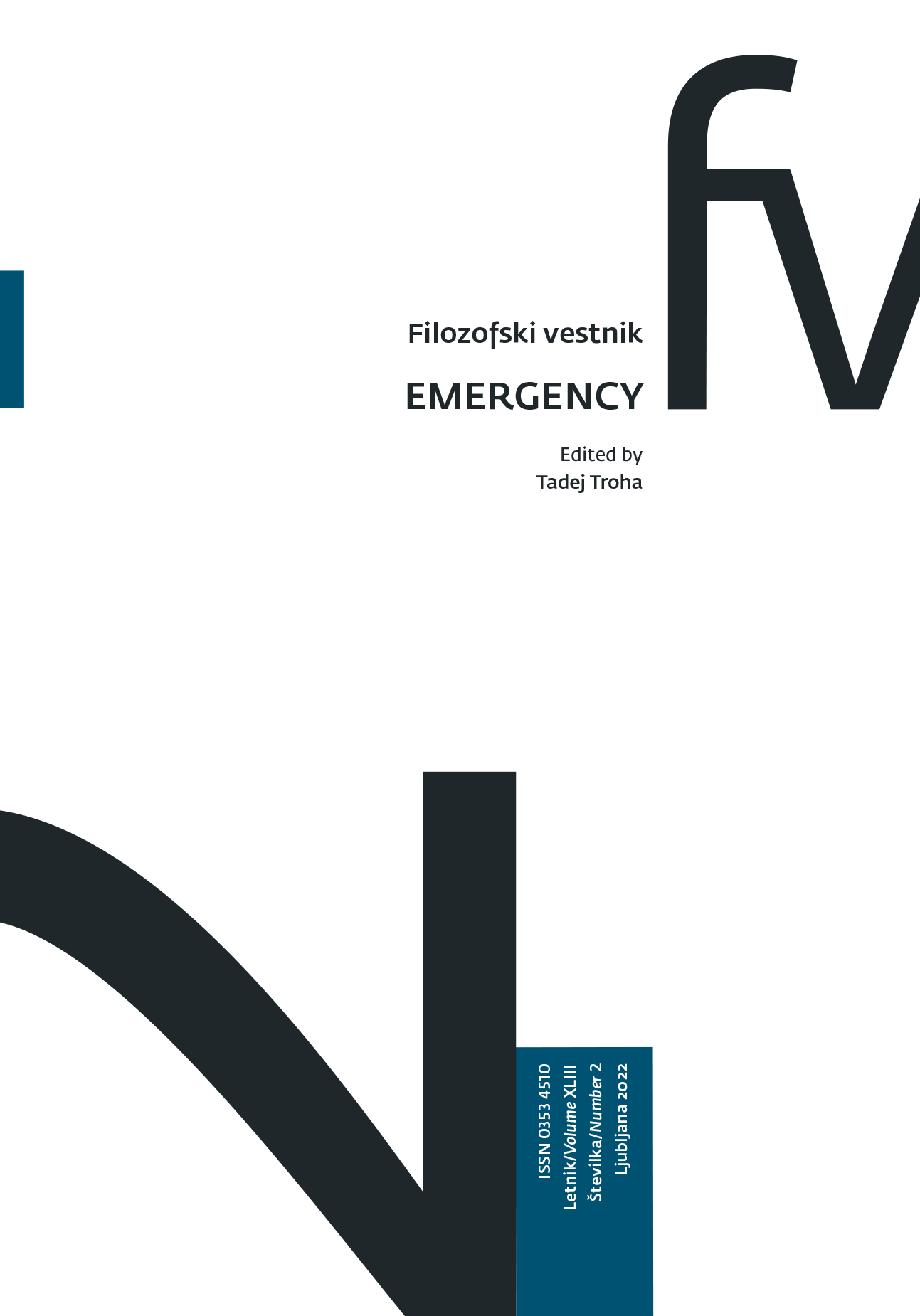 					View Vol. 43 No. 2 (2022): Emergency
				